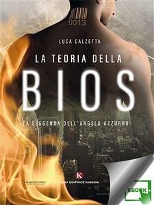 La teoria della Bios (eBook, ePUB) - Calzetta, Luca