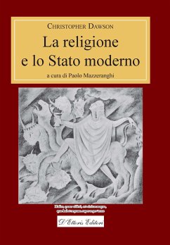 La religione e lo Stato moderno (eBook, ePUB) - Dawson, Christopher
