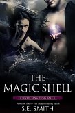 The Magic Shell (The Seven Kingdoms, #6) (eBook, ePUB)