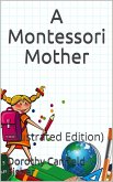 A Montessori Mother (eBook, ePUB)