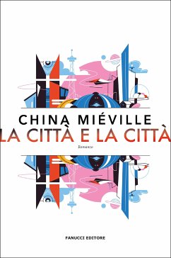 La città e la città (eBook, ePUB) - Miéville, China