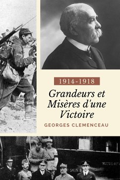 Grandeurs et Misères d'une Victoire (eBook, ePUB) - Clemenceau, Georges