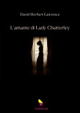 L'amante di Lady Chatterley (eBook, ePUB)