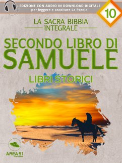 La Sacra Bibbia - Libri storici - Secondo libro di Samuele (eBook, ePUB) - cura di Area51 Publishing, a