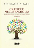 Credere nella famiglia (eBook, PDF)