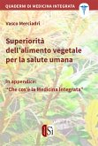 Superiorità dell’alimento vegetale per la salute umana (eBook, ePUB)