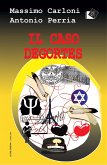 Il caso Degortes (eBook, ePUB)