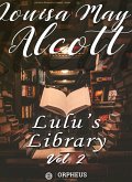 Lulu's Library, Volume 2 (of 3) (eBook, ePUB)