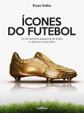 Ícones do futebol (eBook, ePUB)