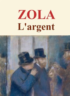 L'argent (eBook, ePUB) - Zola, Emile