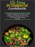 15-Day Anti-Inflammatory Diet Cookbook (eBook, ePUB)