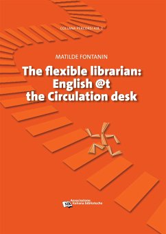 The flexible librarian (eBook, PDF) - Fontanin, Matilde