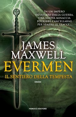 Evermen. Il sentiero della tempesta (eBook, ePUB) - Maxwell, James