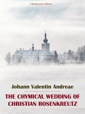 The Chymical Wedding of Christian Rosenkreutz (eBook, ePUB)