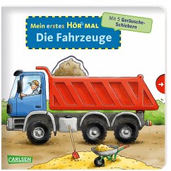 Mein erstes Hör mal (Soundbuch ab 1 Jahr): Die Fahrzeuge - Zimmer, Christian