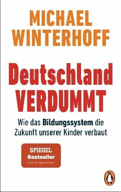 Deutschland verdummt - Winterhoff, Michael
