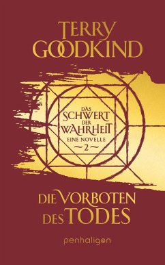 Die Vorboten des Todes - Das Schwert der Wahrheit / Die Kinder von D’Hara Bd.2 - Goodkind, Terry