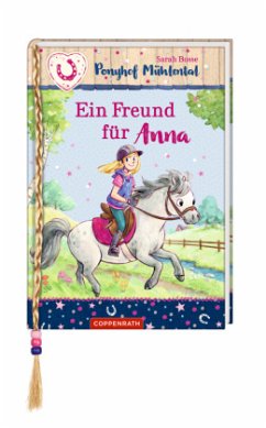 Ein Freund für Anna / Ponyhof Mühlental Bd.4 - Bosse, Sarah
