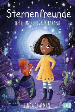 Lottie und der Zaubertrank / Sternenfreunde Bd.6 - Chapman, Linda