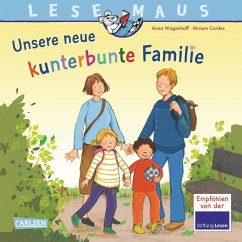LESEMAUS 170: Unsere neue kunterbunte Familie - Wagenhoff, Anna