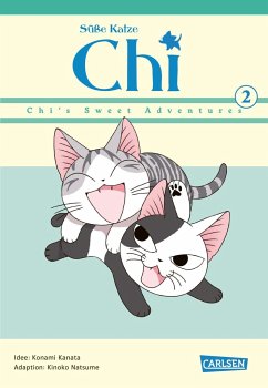 Süße Katze Chi: Chi's Sweet Adventures Bd.2 - Kanata, Konami;Natsume, Kinoko