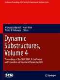 Dynamic Substructures, Volume 4