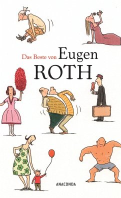Das Beste von Eugen Roth - Roth, Eugen