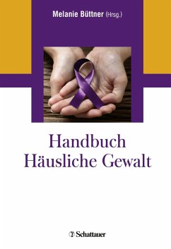 Handbuch Häusliche Gewalt - Büttner, Melanie