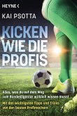 Kicken wie die Profis