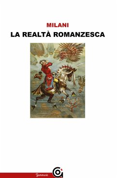 La realtà romanzesca (eBook, ePUB) - Milani, Mino