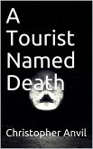 A Tourist Named Death (eBook, ePUB)