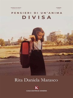 Pensieri di un'anima divisa (eBook, ePUB) - Daniela Marasco, Rita