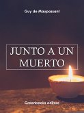 Junto a un muerto (eBook, ePUB)