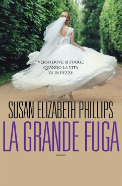 La grande fuga (eBook, ePUB) - Elizabeth Phillips, Susan