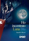 Ho incontrato Luna Blu (eBook, ePUB)