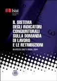 Il sistema degli indicatori congiunturali sulla domanda di lavoro e le retribuzioni in Ateco 2007 e base 2005 (eBook, PDF)