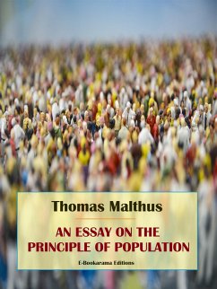 An Essay on the Principle of Population (eBook, ePUB) - Malthus, Thomas