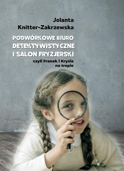 Cover Podwórkowe Biuro Detektywistyczne i salon fryzjerski (eBook, ePUB)