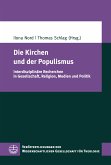 Die Kirchen und der Populismus (eBook, PDF)