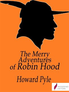 The Merry Adventures of Robin Hood (eBook, ePUB) - Pyle, Howard