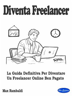 Diventa Freelancer (eBook, ePUB) - Rambaldi, Max