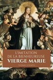 L'Imitation de la bienheureuse Vierge Marie (eBook, ePUB)