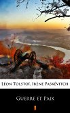 Guerre et Paix (eBook, ePUB)