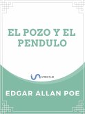 El Pozo y el Pendulo (eBook, ePUB)