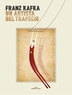 Un artista del trapecio (eBook, ePUB) - Kafka, Franz