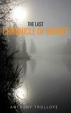 The Last Chronicle of Barset (eBook, ePUB)