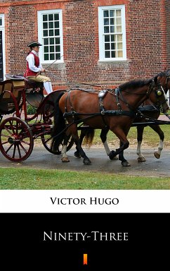 Ninety-Three (eBook, ePUB) - Hugo, Victor