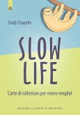 Slow life (eBook, ePUB)