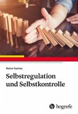 Selbstregulation und Selbstkontrolle (eBook, PDF)