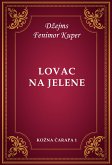 Lovac na jelene (eBook, ePUB)